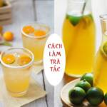 cách làm trà tắc Ô Long